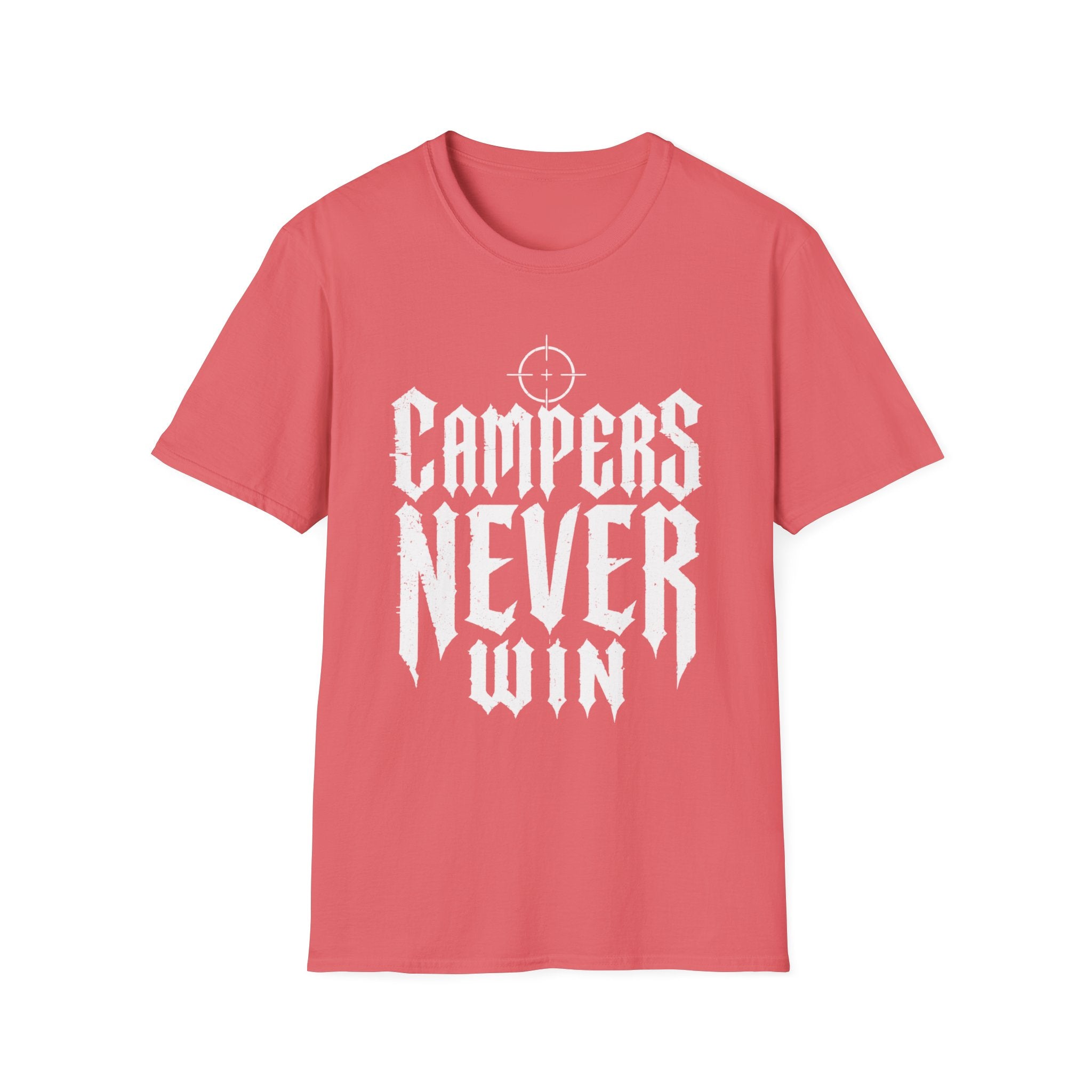 Campers Never Win T-Shirt