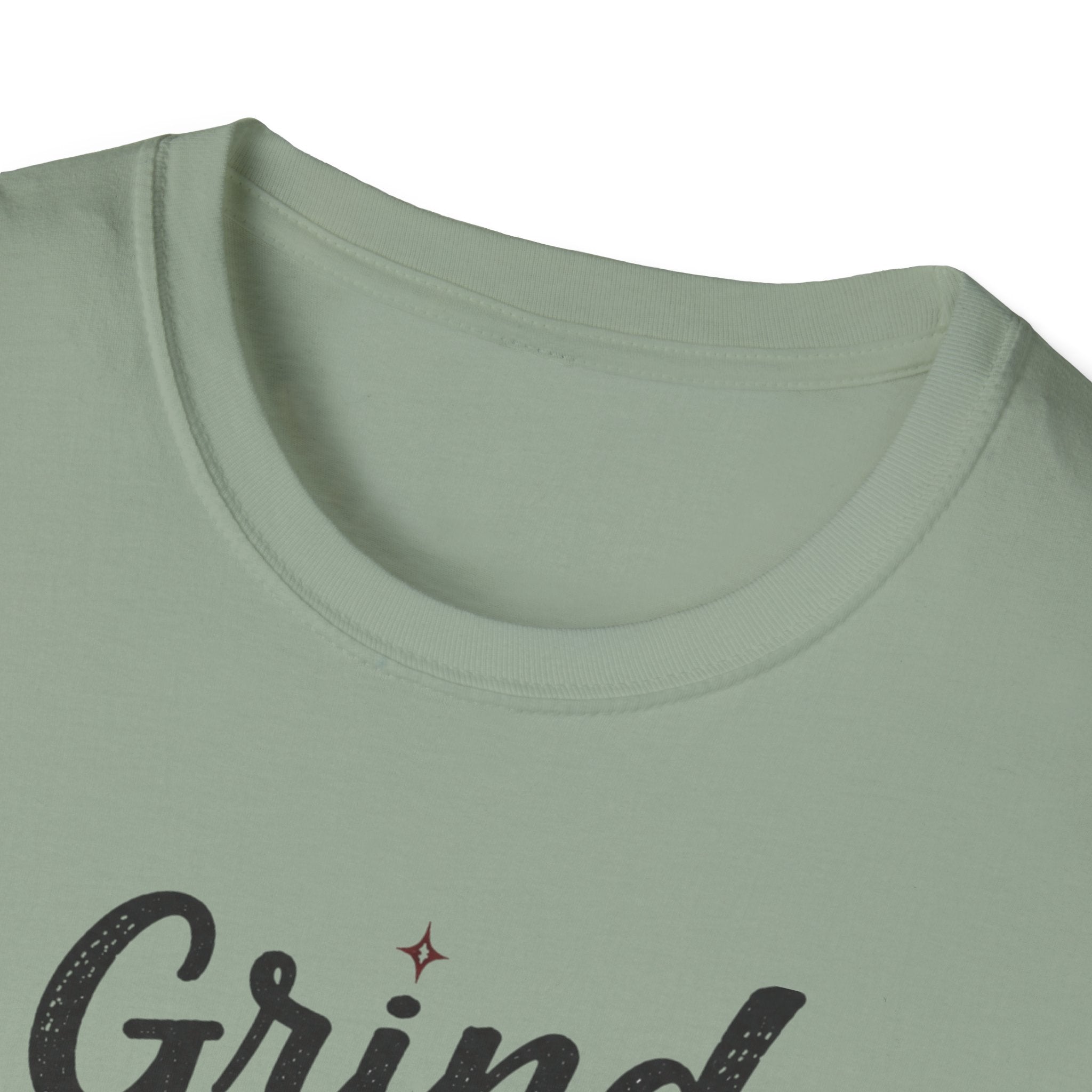 Grind Now Loot Later T-Shirt