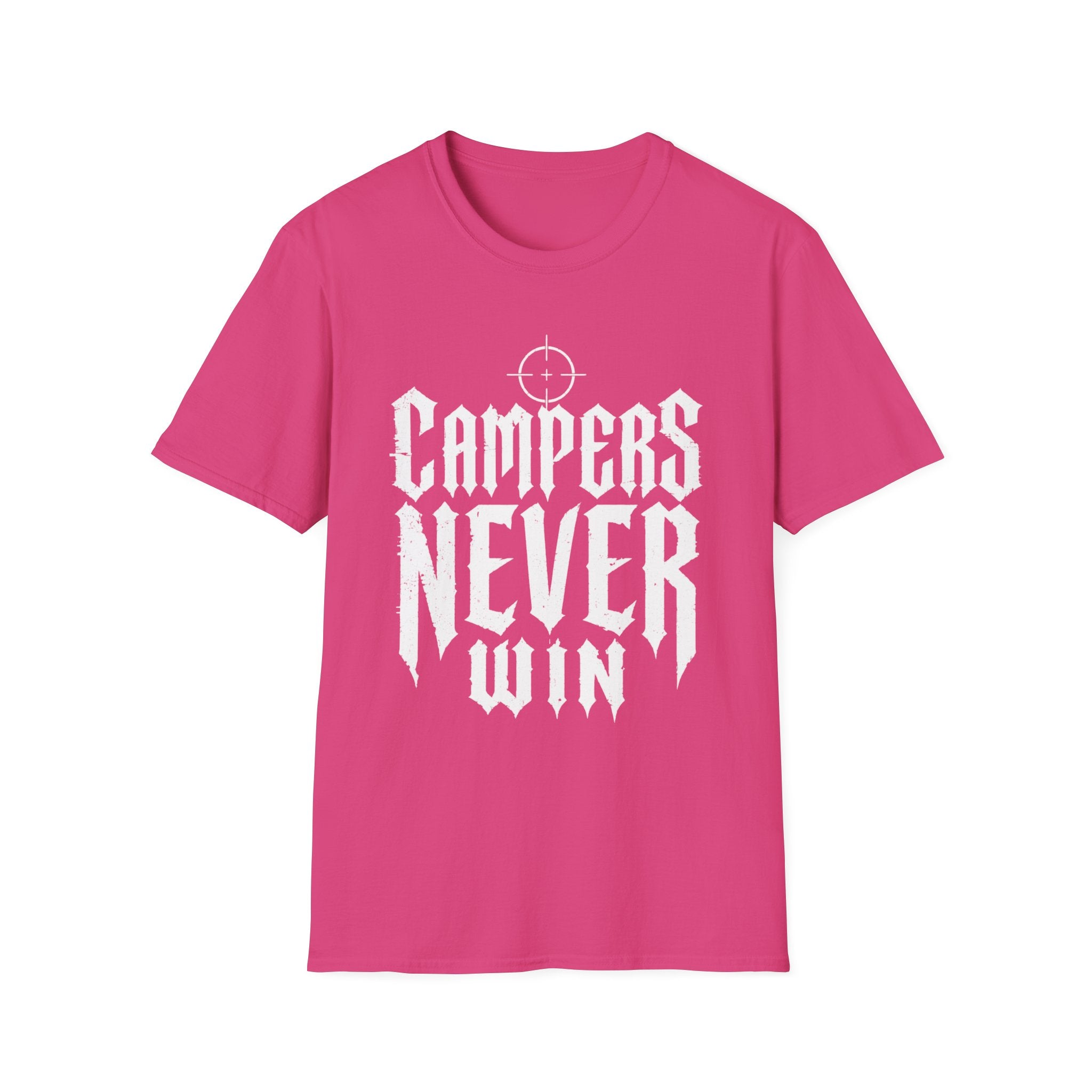 Campers Never Win T-Shirt
