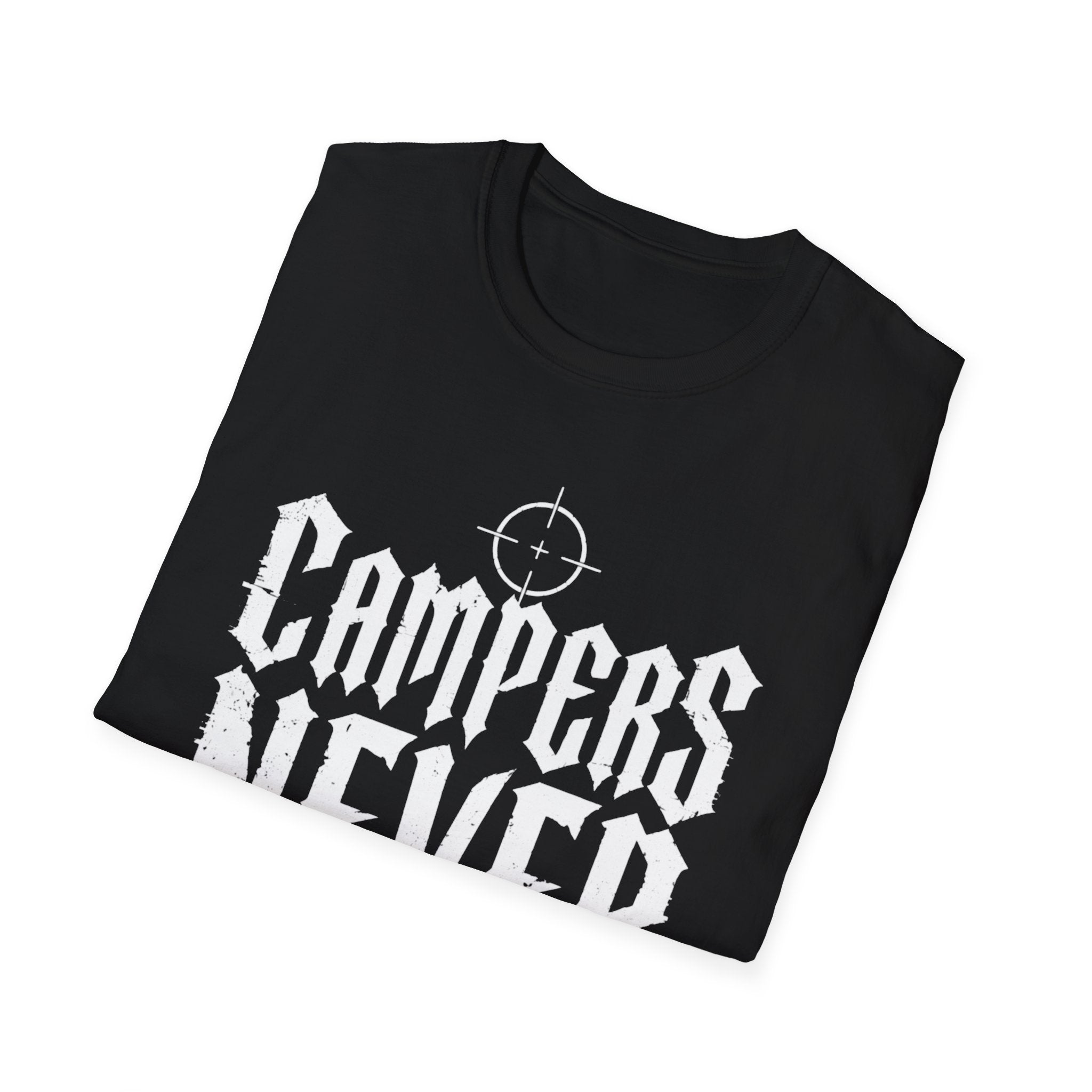 Campers Never Win T-Shirt