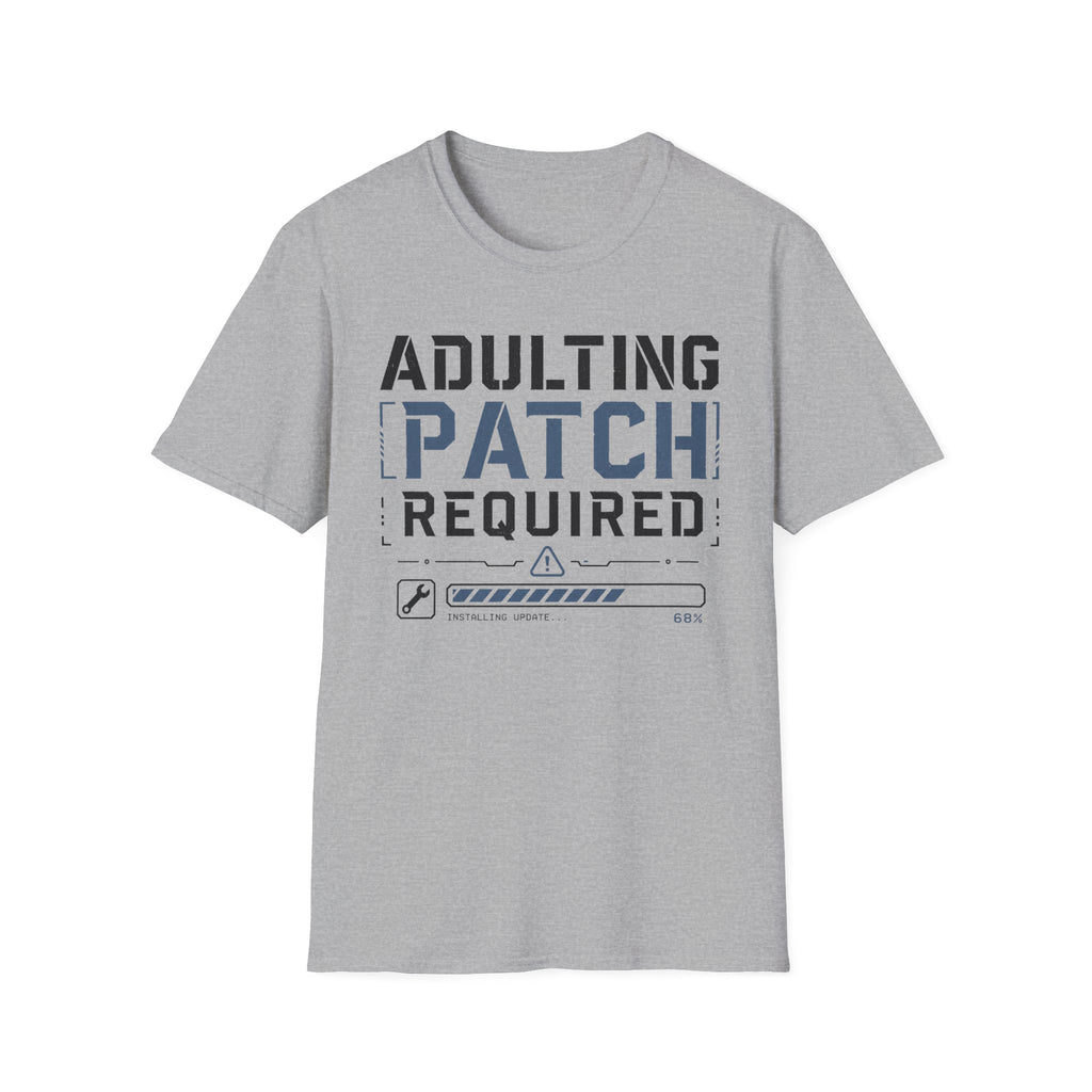 Adulting Patch Required T-Shirt