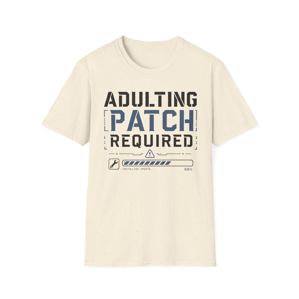 Adulting Patch Required T-Shirt