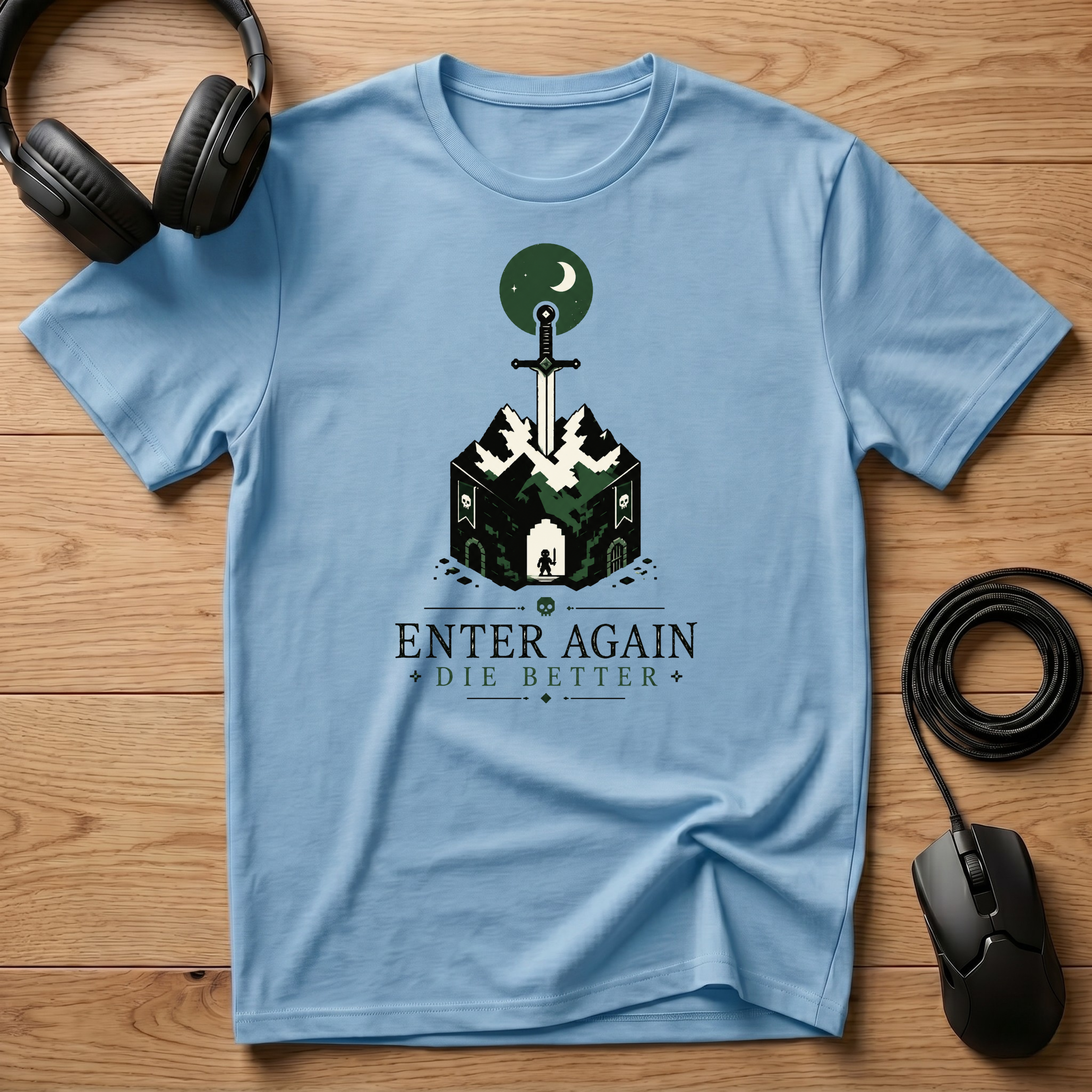 Enter Again, Die Better T-Shirt