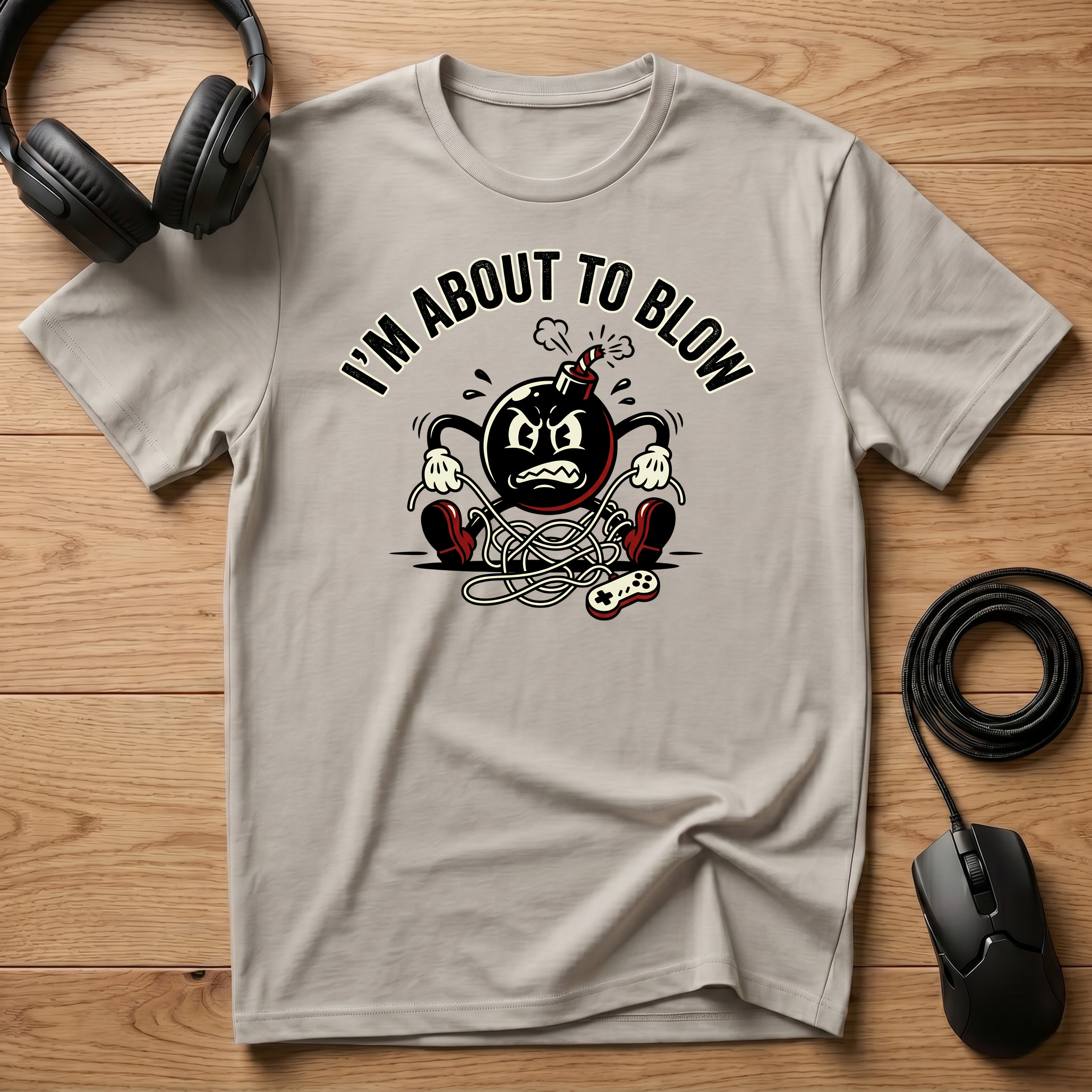 I'm About To Blow Up T-Shirt