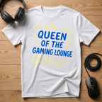 Queen Of The Gaming Lounge T-Shirt