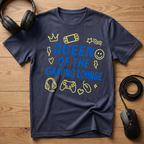 Queen Of The Gaming Lounge T-Shirt