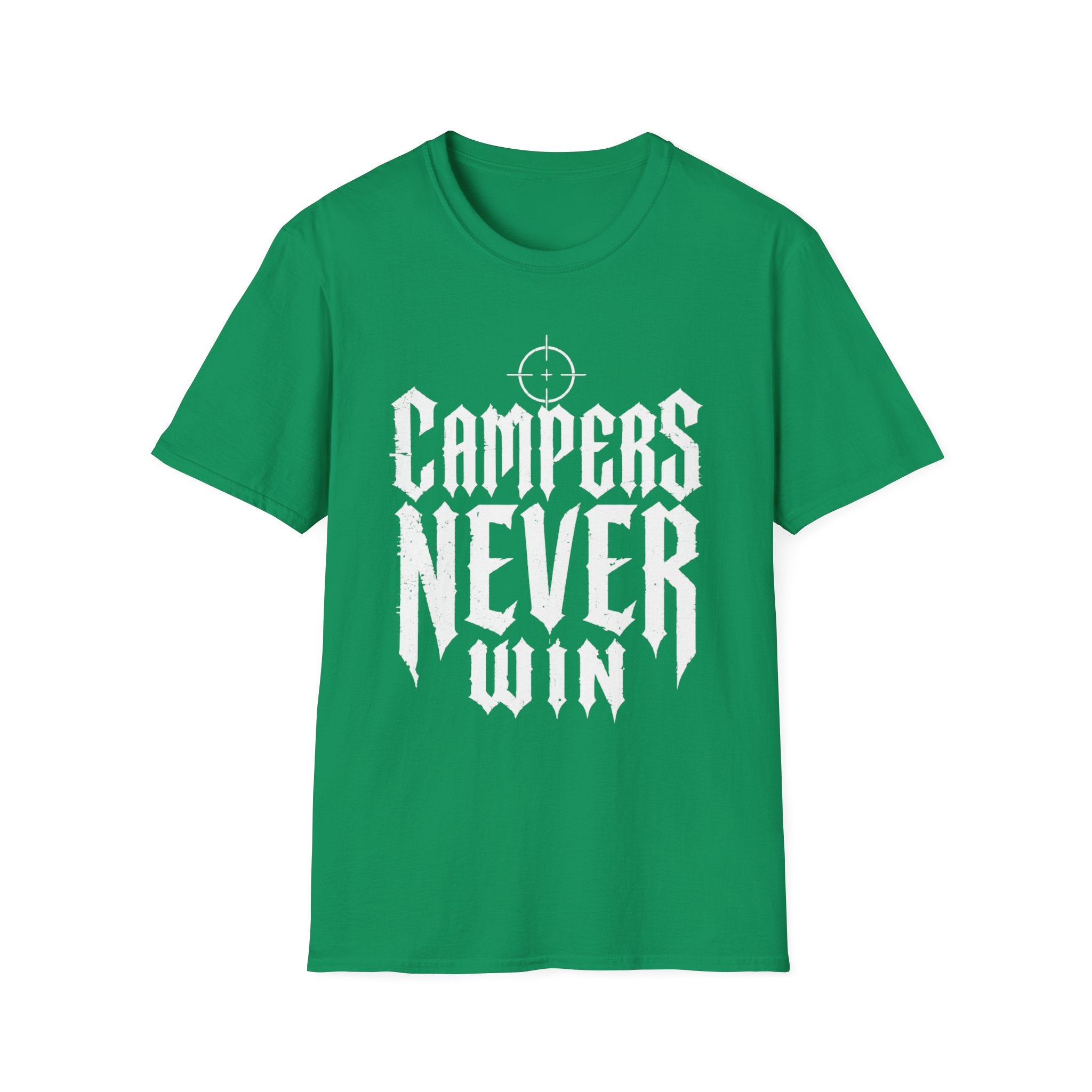 Campers Never Win T-Shirt