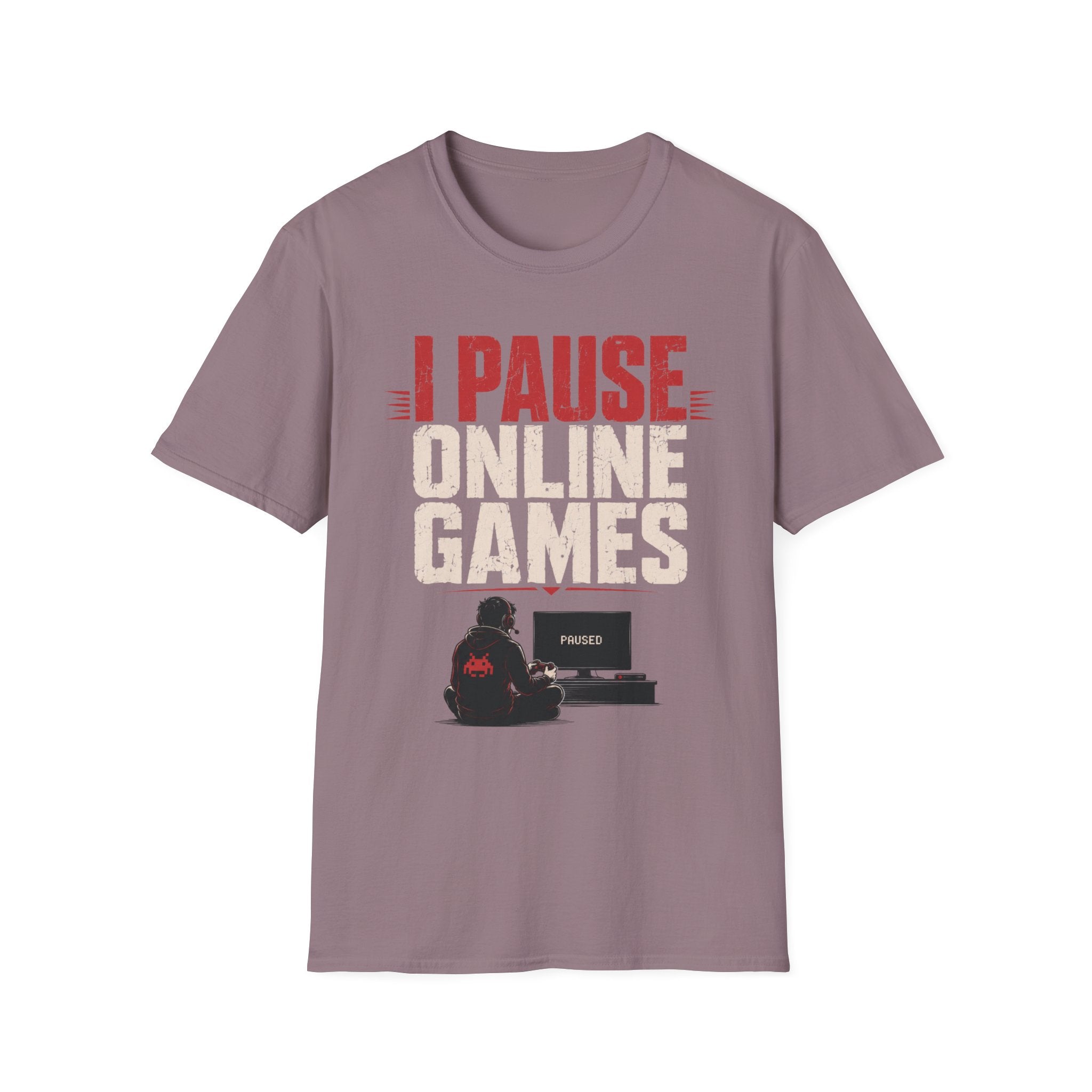 I Pause Online Games T-Shirt