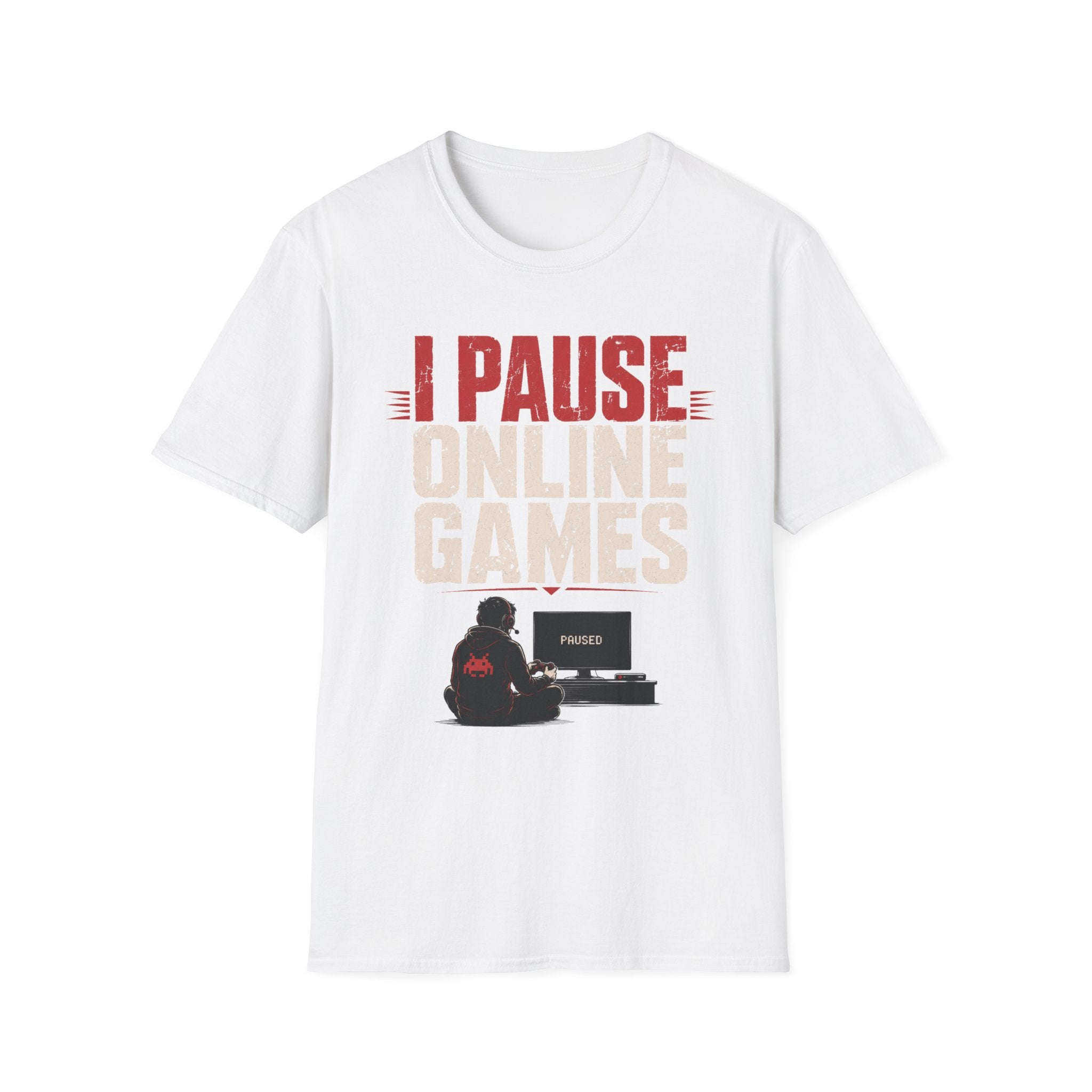 I Pause Online Games T-Shirt
