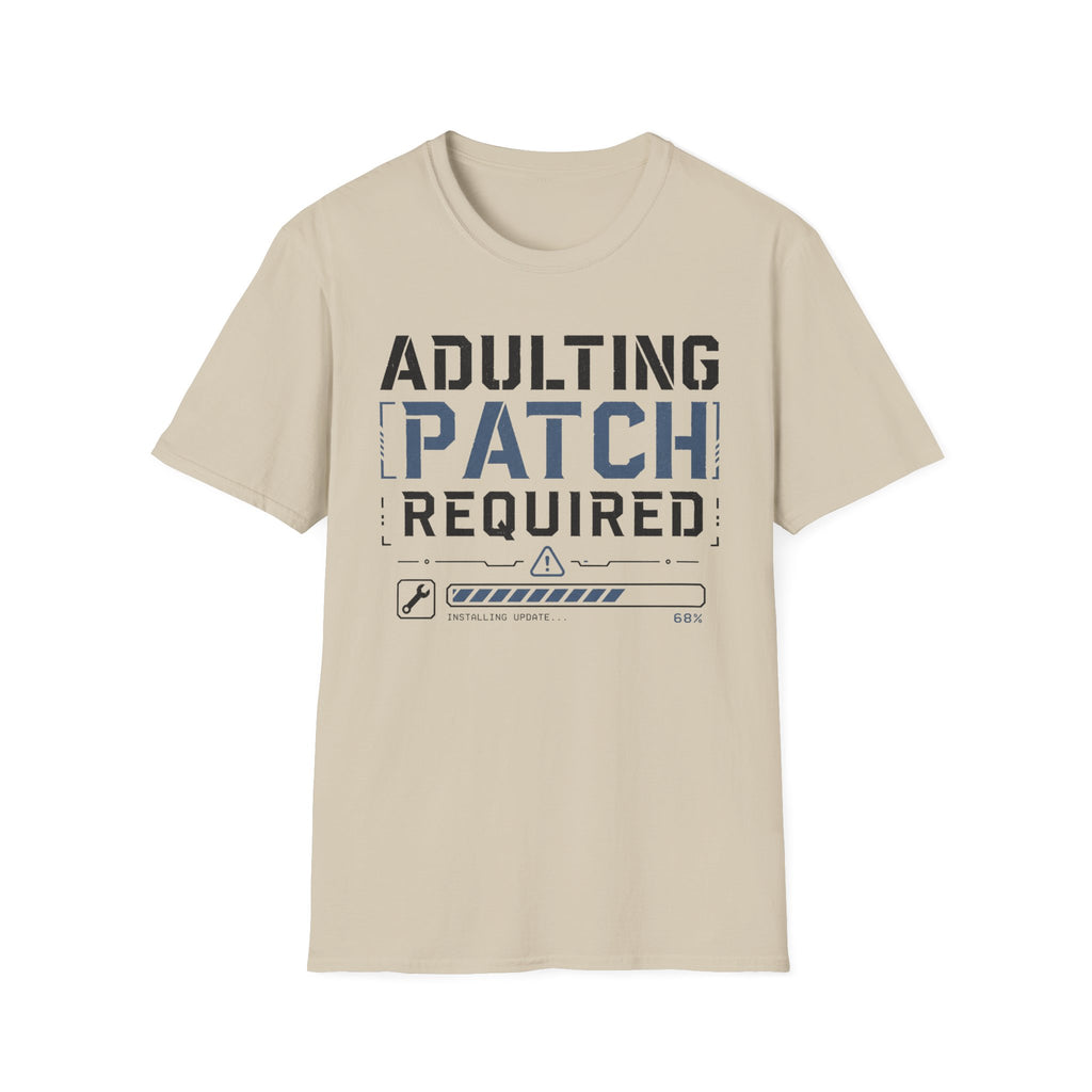 Adulting Patch Required T-Shirt
