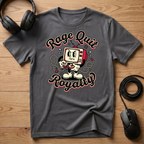 Rage Quit Royalty T-Shirt