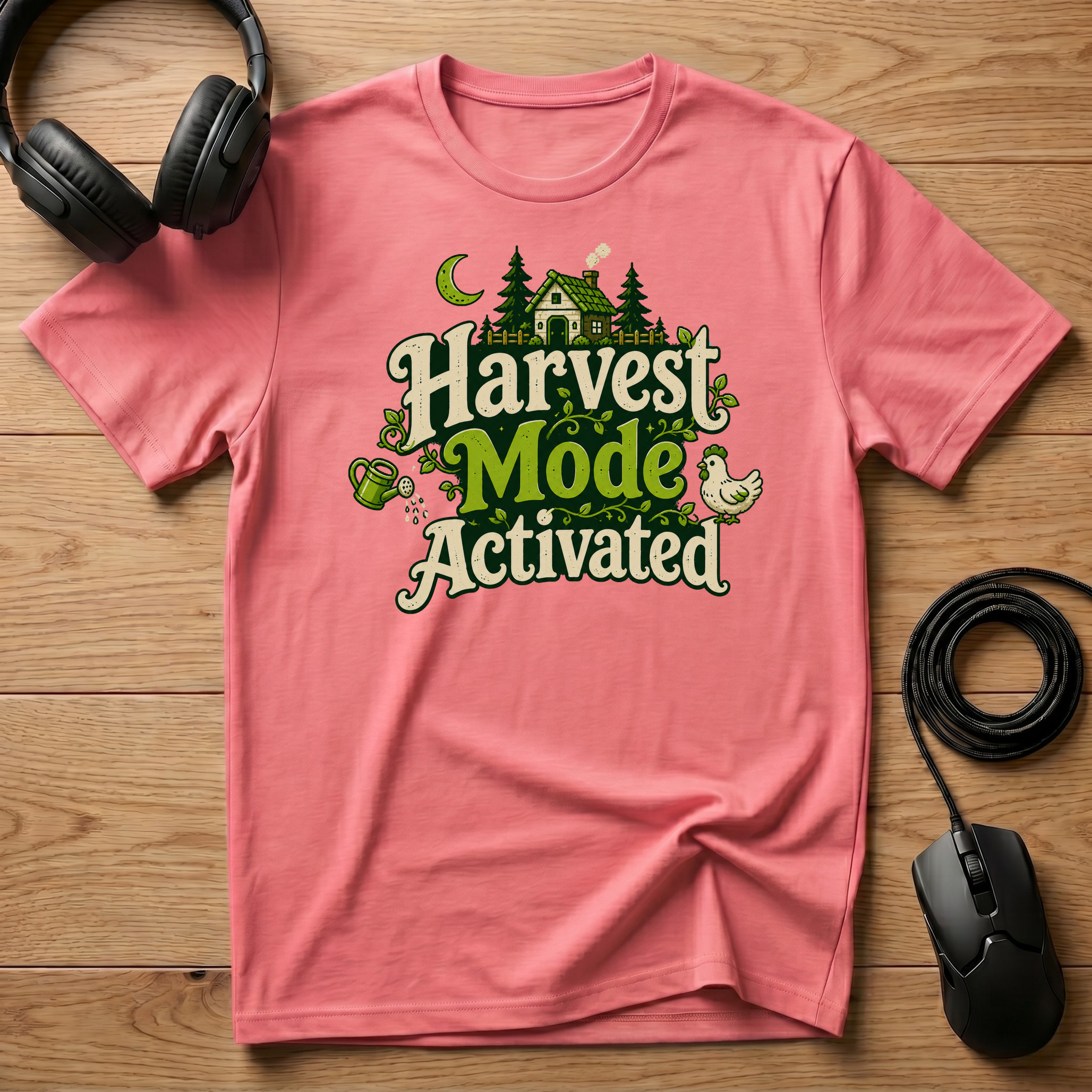 Harvest Mode Activated T-Shirt
