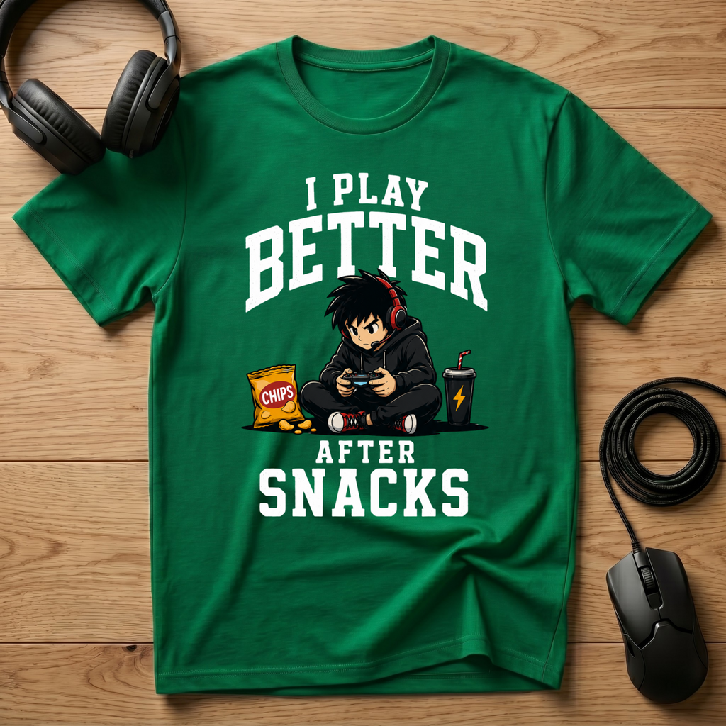 I Play Better After Snacks T-Shirt