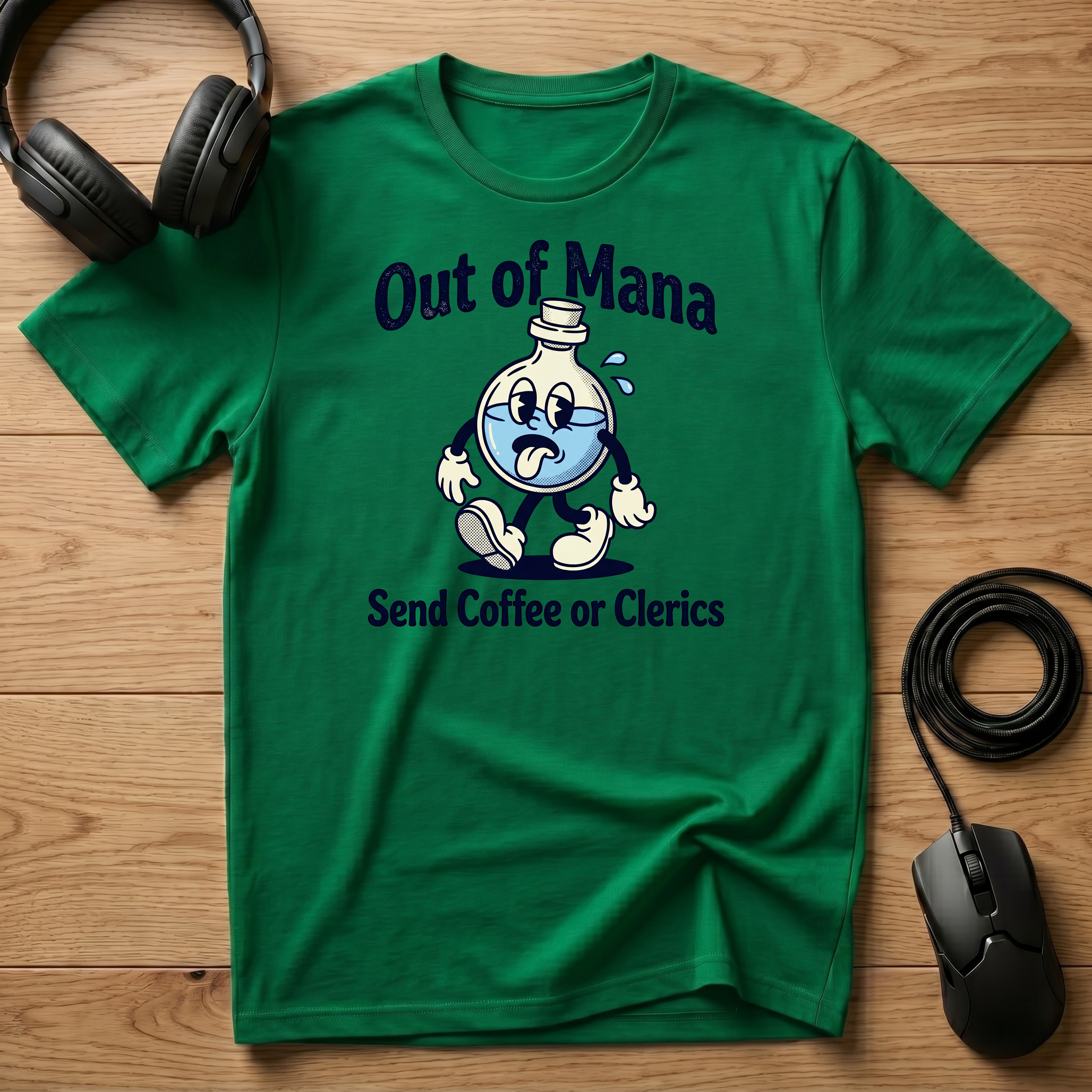 Out of Mana Send Coffee or Clerics T-Shirt