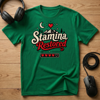 Stamina Restored T-Shirt
