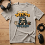 Do Not Disturb T-Shirt