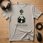 Enter Again, Die Better T-Shirt