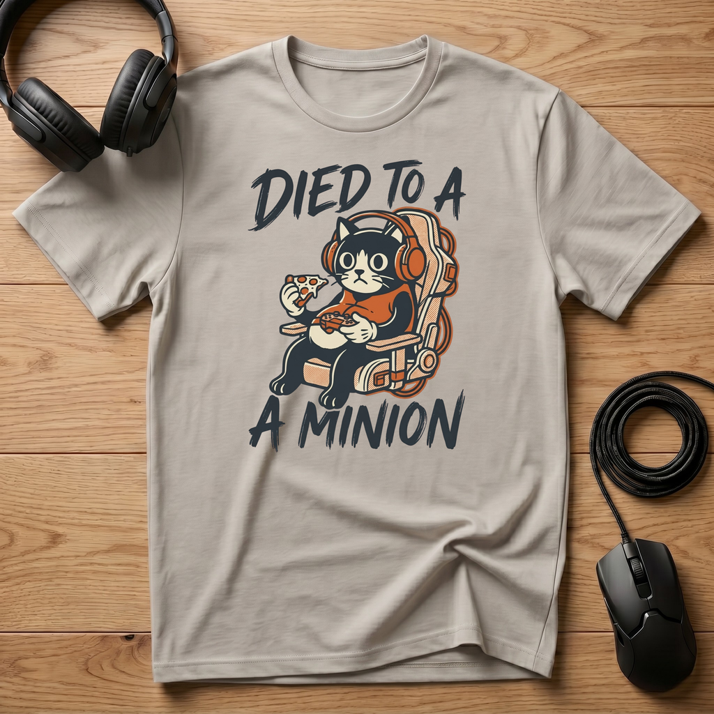 Died To A Minion T-Shirt