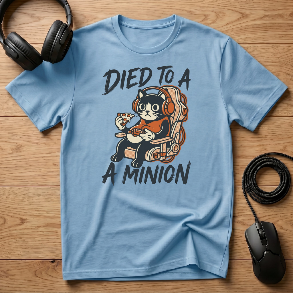 Died To A Minion T-Shirt