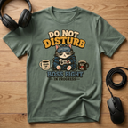 Do Not Disturb T-Shirt