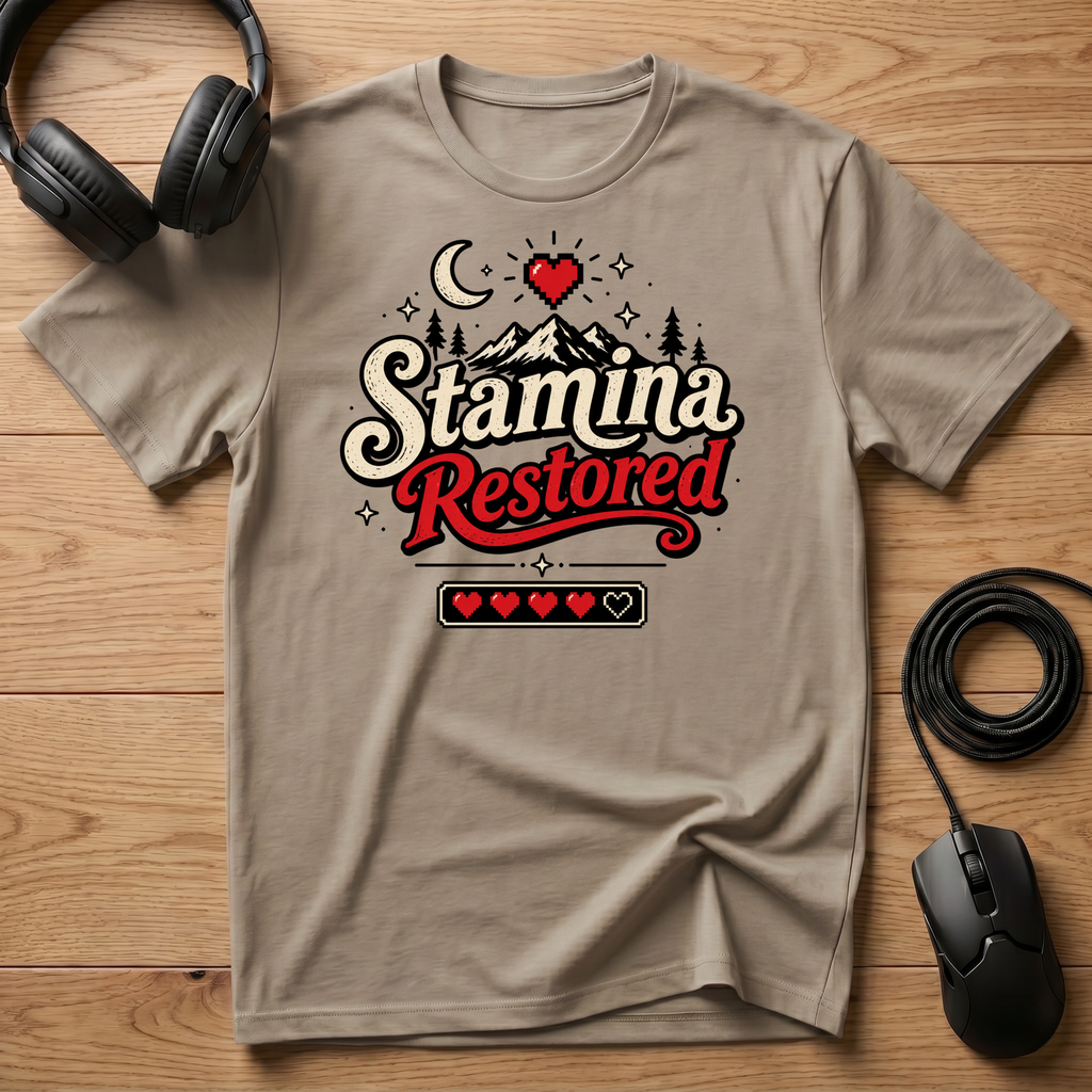 Stamina Restored T-Shirt