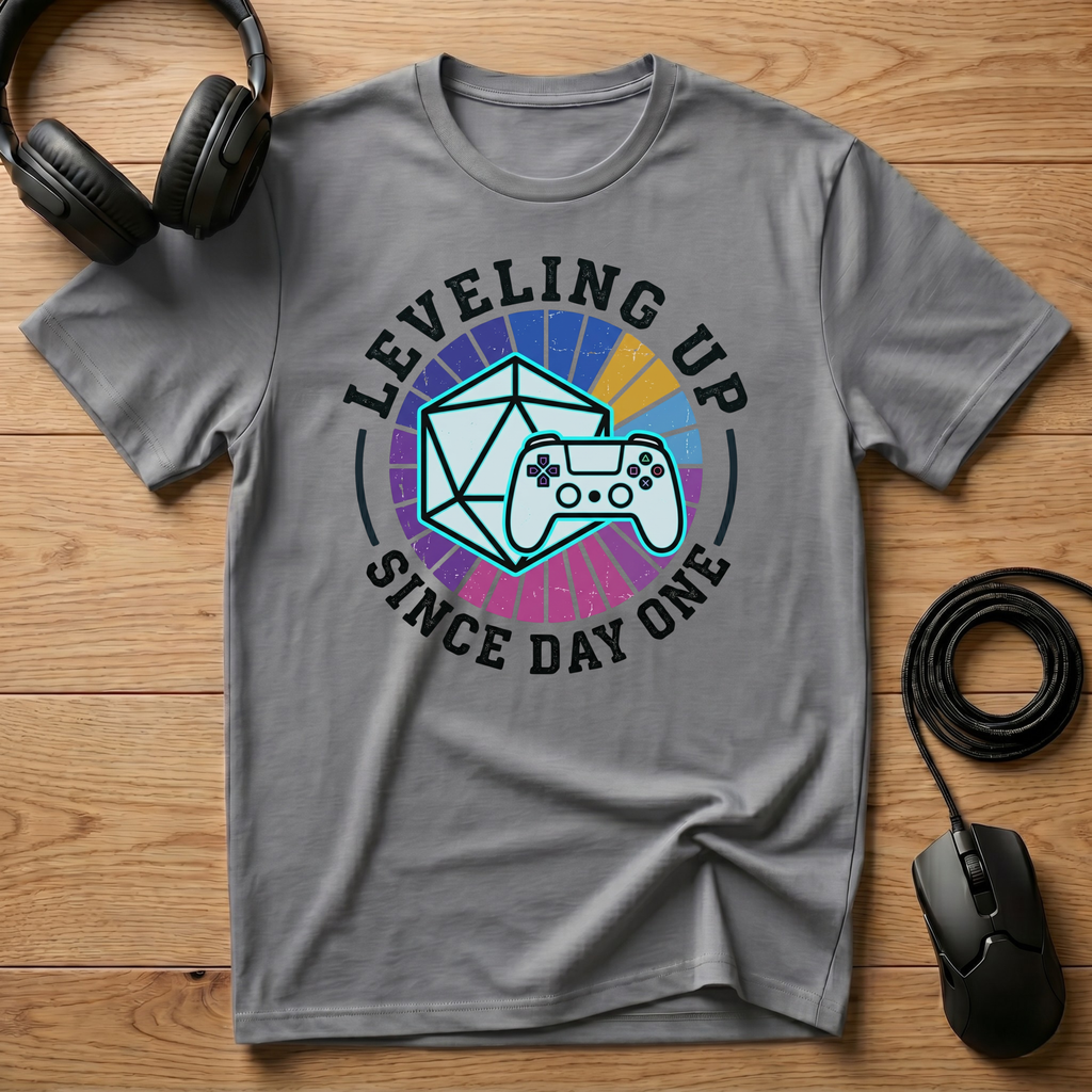 Leveling Up Since Day One T-Shirt