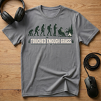 Touched Enough Grass. T-Shirt