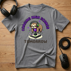 Chasing High Scores Tomorrow T-Shirt