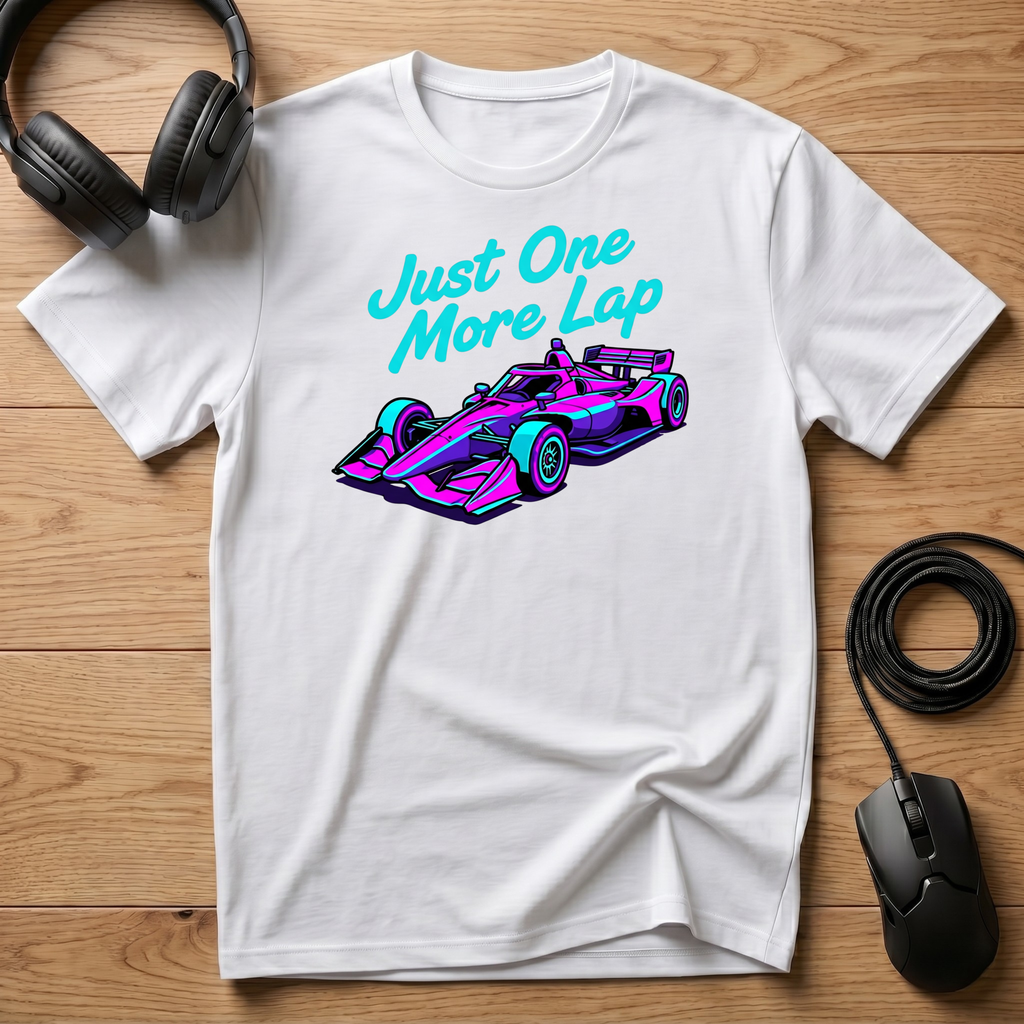 Just One More Lap T-Shirt