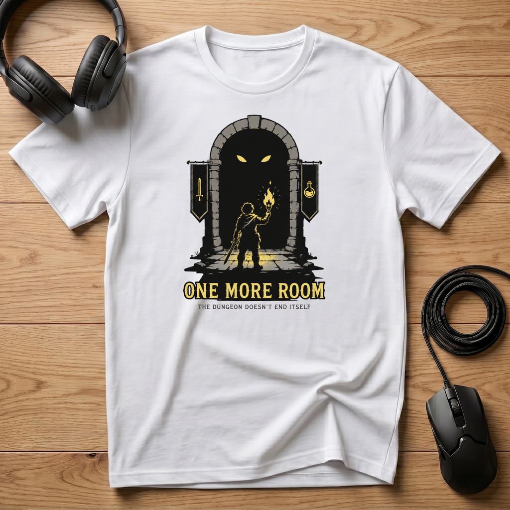 One More Room. The Dungeon Doesn't End Itself T-Shirt