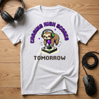 Chasing High Scores Tomorrow T-Shirt